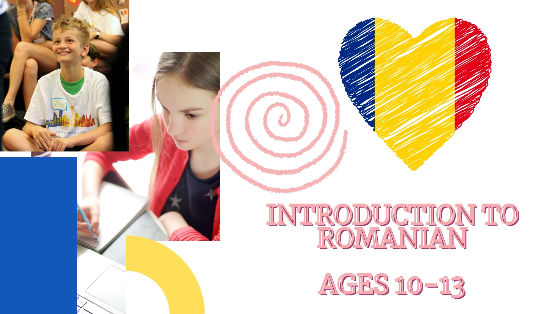 Introduction to Romanian Language and Culture (ages 10-13)