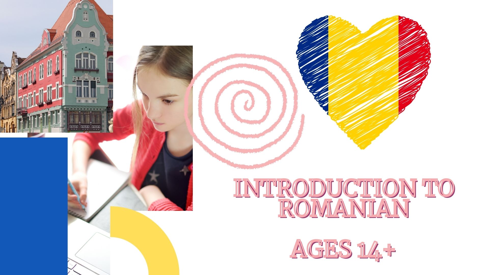 Introduction to Romanian Language and Culture (ages 14 +)