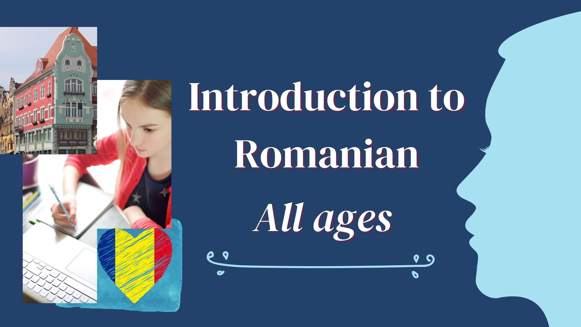 Introduction To Romanian (All ages)